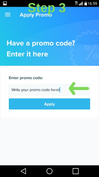 Step number three and this is the last step, follow the green arrow and in put in that line your wish coupons and click on "apply"