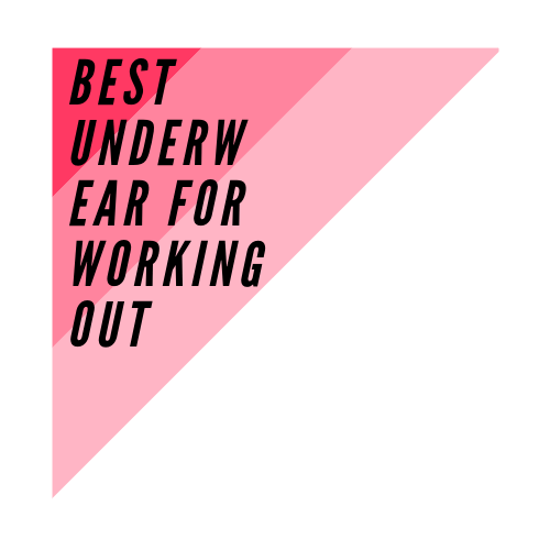 Best Underwear for Working Out - Top 10 List