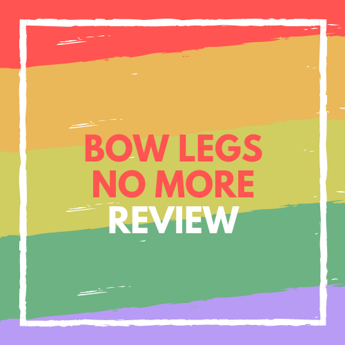 Within this picture, you will be able to see text "bow legs no more review" in the middle of the picture. Text is red and white. Around the text is white square. The background is consistent with five different colors, purple, green, light green, orange, and red. This is one of the most famous photos for this ebook program.