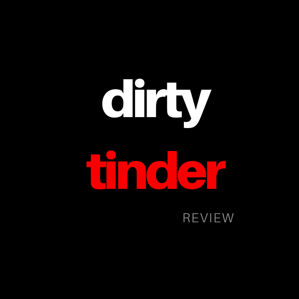 This featured image has the same colors as the fake dirty tinder website. Black background, white and red text, with added grey text "review" underneath in small font.