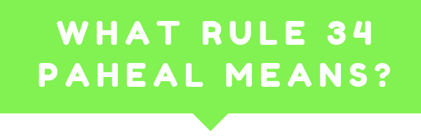 What rule 34 paheal means? If you want to find out keep reading the article in the direction of the arrow in this image, which is underneath the text on the image.